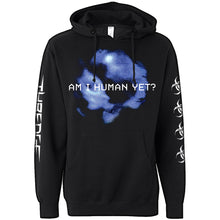 Load image into Gallery viewer, AM I HUMAN YET? HOODIE
